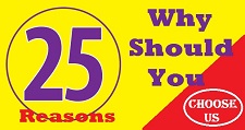 25 reasons why should you choose us